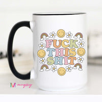 Fuck this Shit Retro Mug