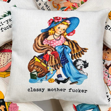 Classy Mother Fucker Pillow