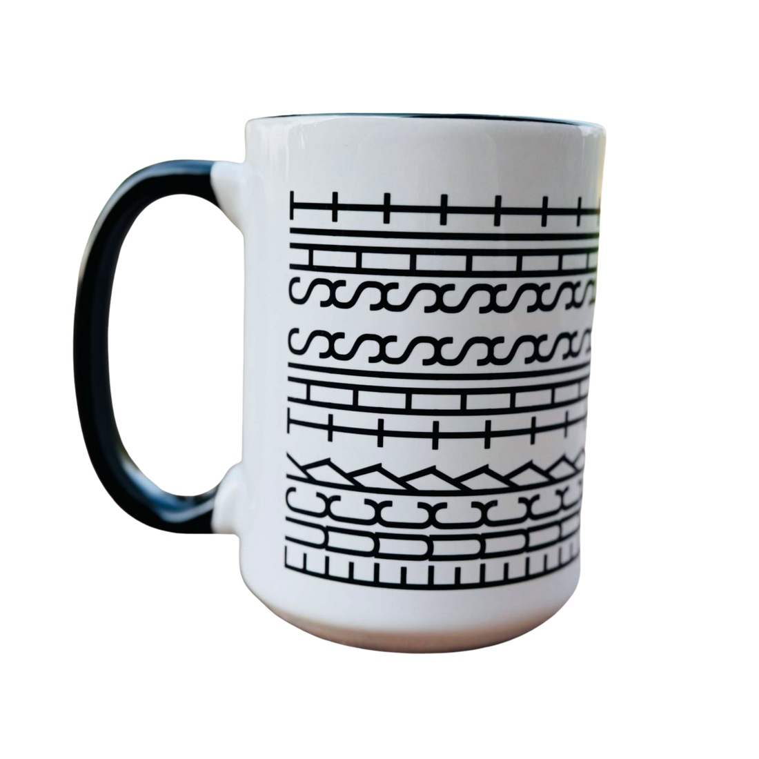 Fuck This Shit Coffee Mug
