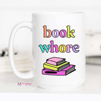 Book Whore Coffee Mug