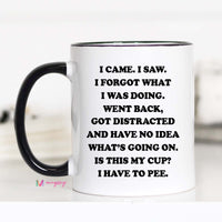 Forgot What I Was Doing Ceramic Mug