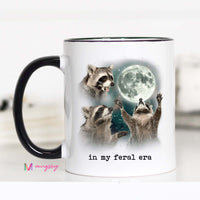 In My Feral Era Raccoon Funny Coffee Mug