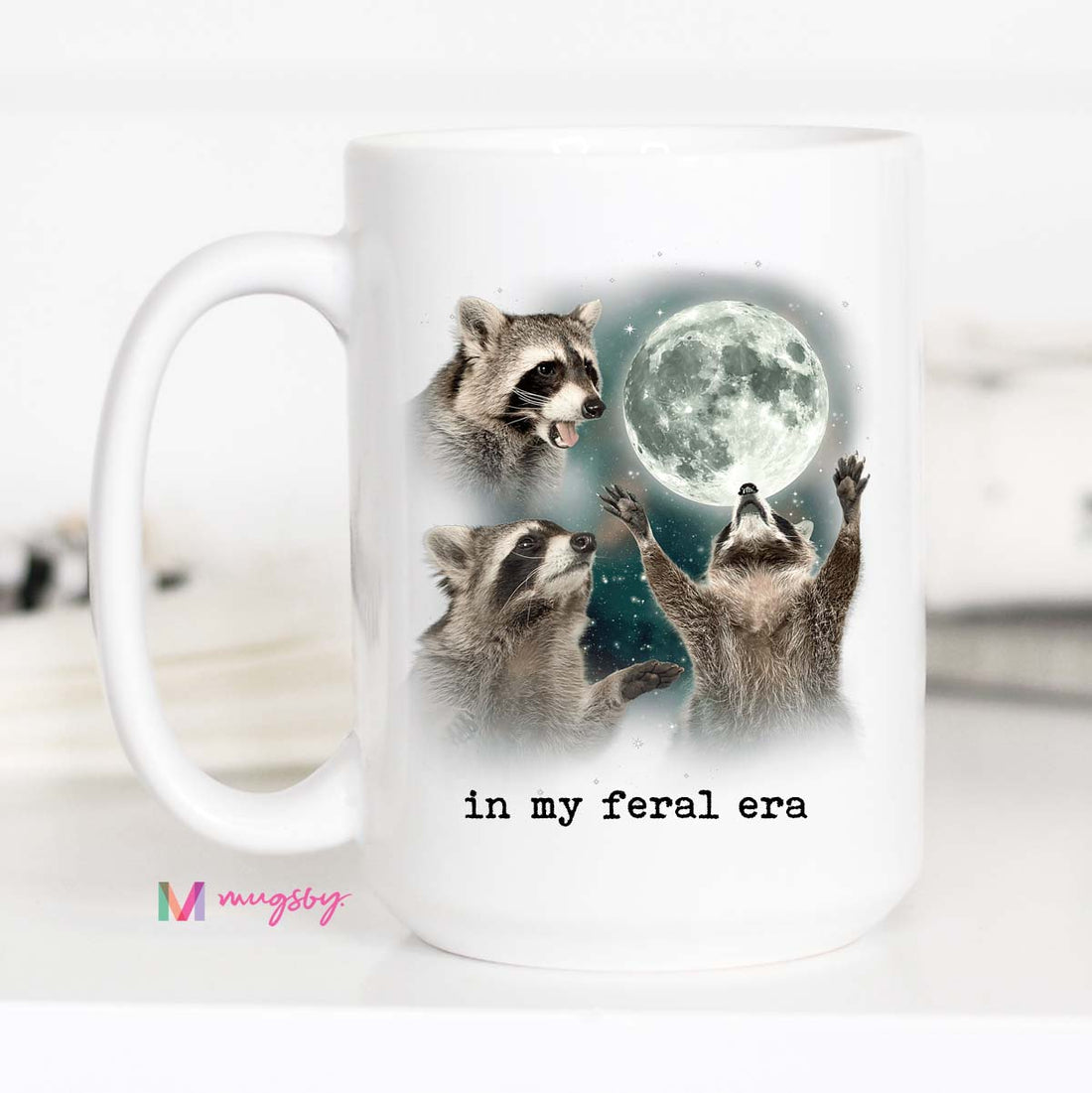 In My Feral Era Raccoon Funny Coffee Mug