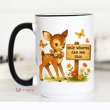 Only Whores Vintage Coffee Mug