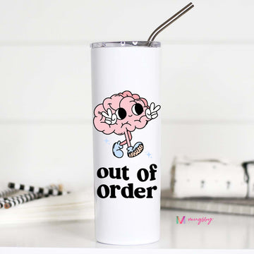 Out of Order Funny Tall Travel Cup