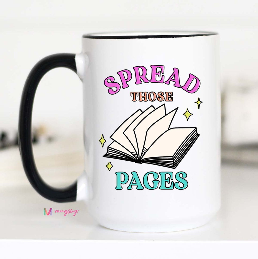 Spread Those Pages Coffee Mug