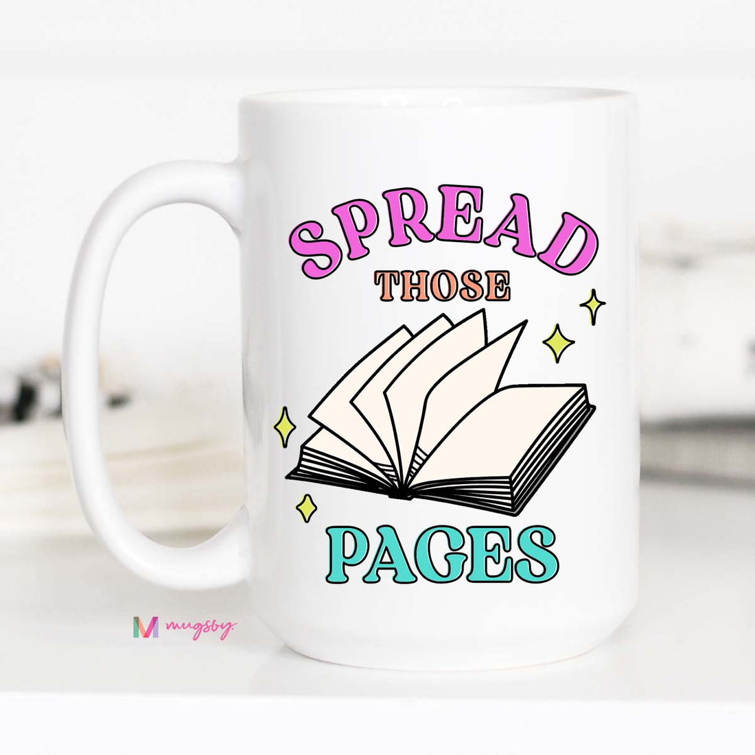 Spread Those Pages Coffee Mug