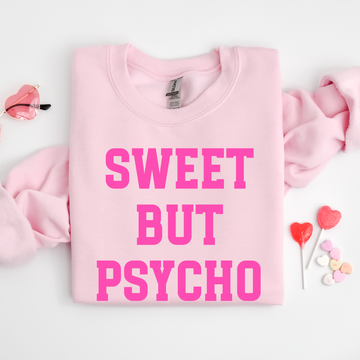 Sweet But Psycho Sweatshirt (Pink), Valentine's