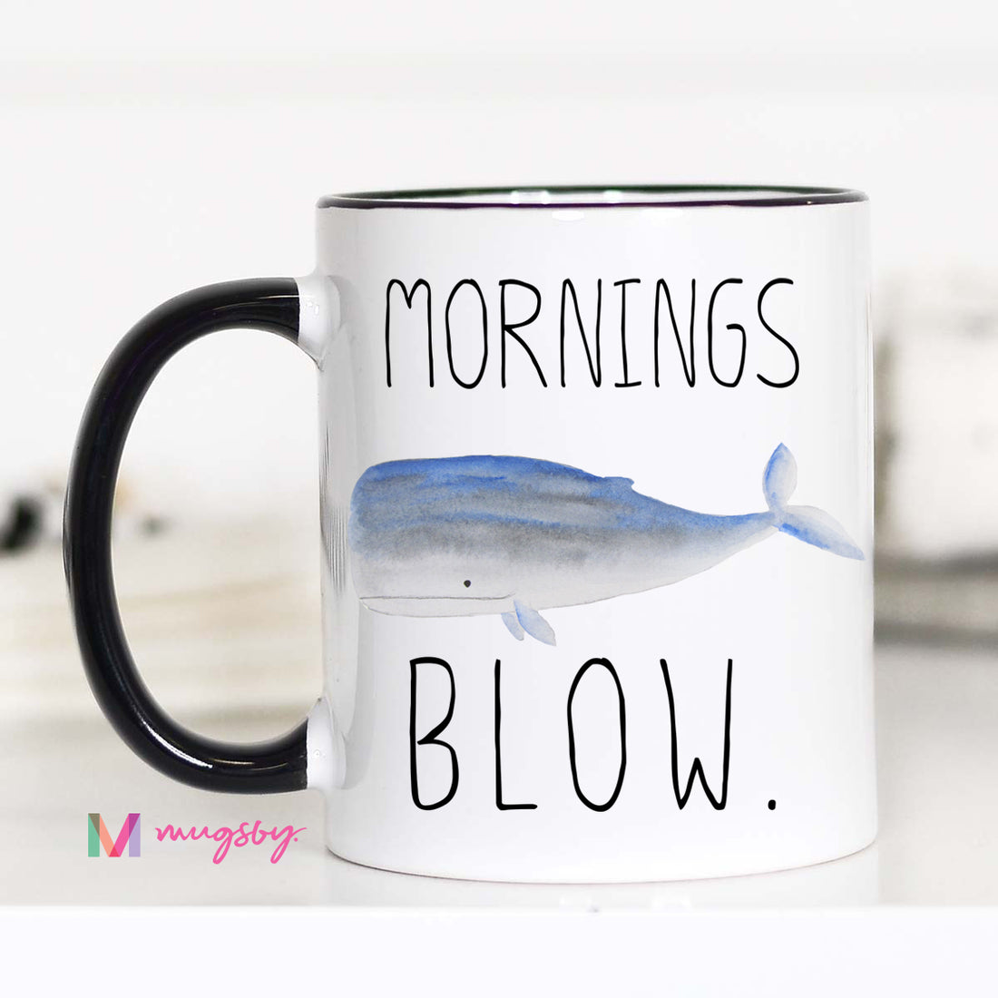Mornings Blow Mug